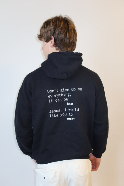 don't give up on everything hoodie